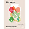 Book cover of 'Ferment' by Kenji Morimoto with colorful illustrations on a beige background